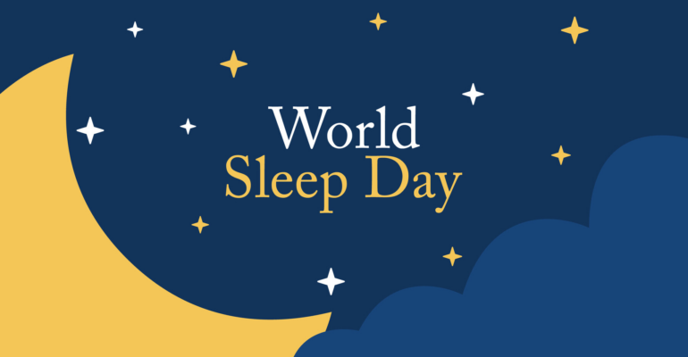 World Sleep Day: Take the “New Mantra” to Good Health!!