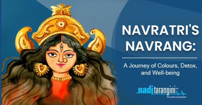 Navratri's Navrang A Journey of Colours, Detox, and Well-being.