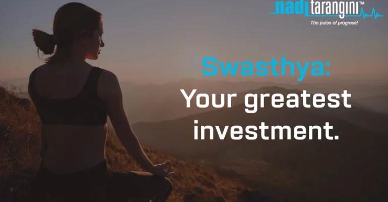 Swasthya Your greatest-investment